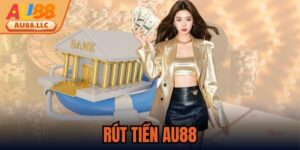 Rút Tiền Au88